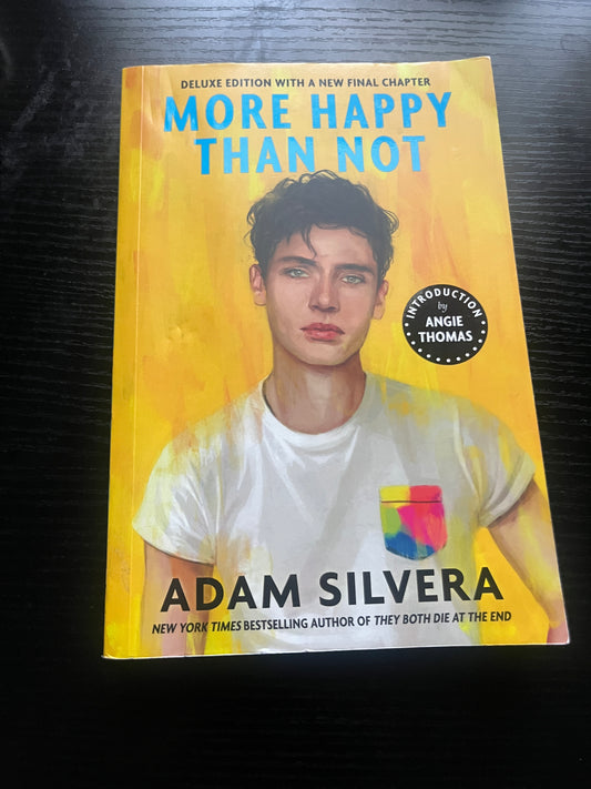 MORE HAPPY THAN NOT by Adam Silvera