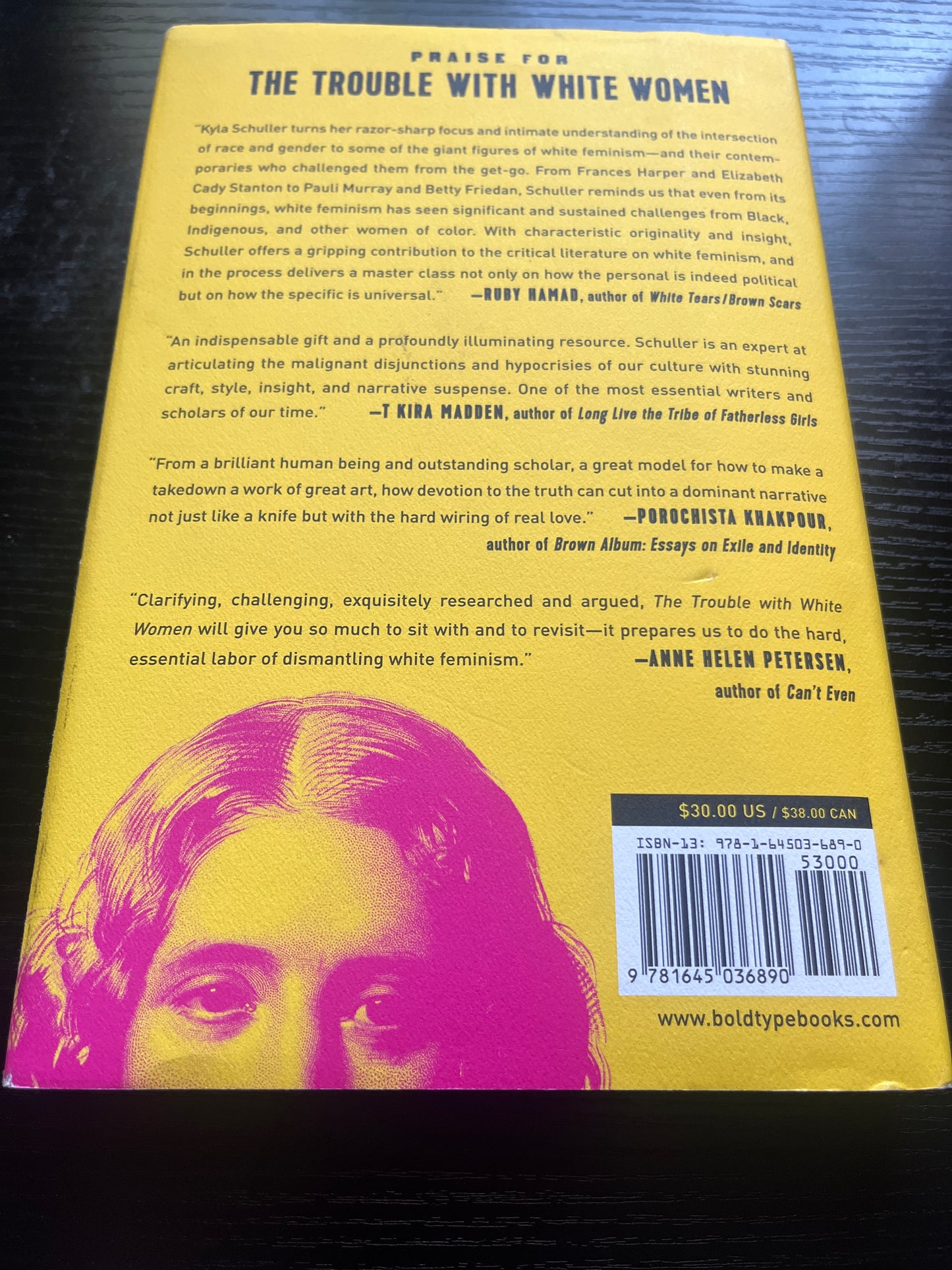 THE TROUBLE WITH WHITE WOMEN: A Counterhistory of Feminism by Kyla Schuller