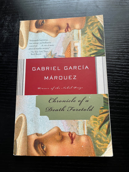 CHRONICLE OF A DEATH FORETOLD by Gabriel García Márquez