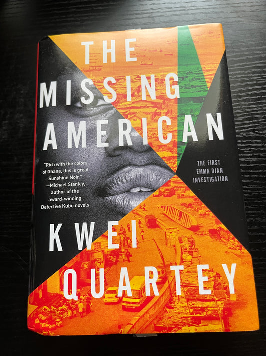 THE MISSING AMERICAN by Kwei Quartey
