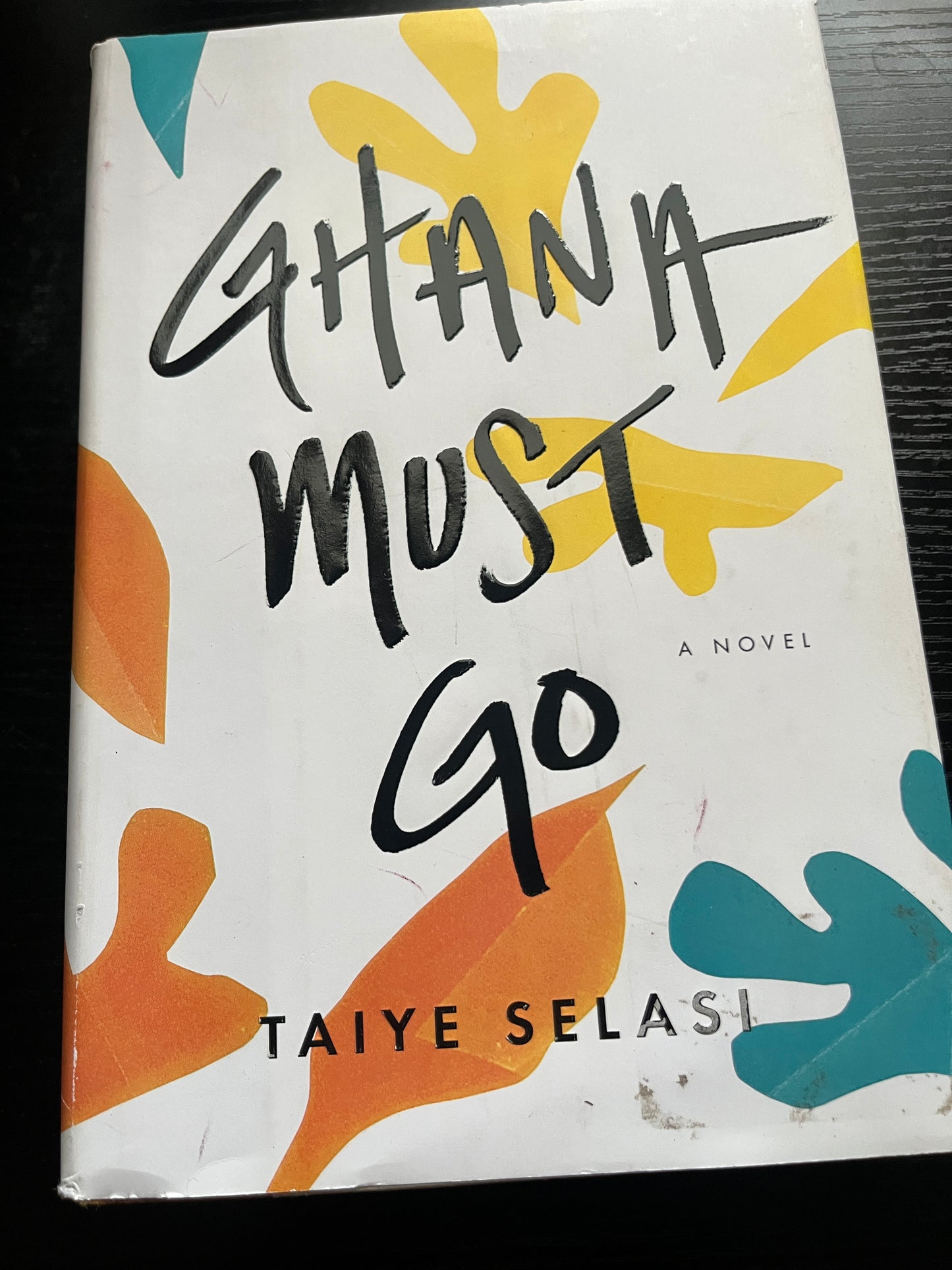 GHANA MUST GO by Taiye Selasi