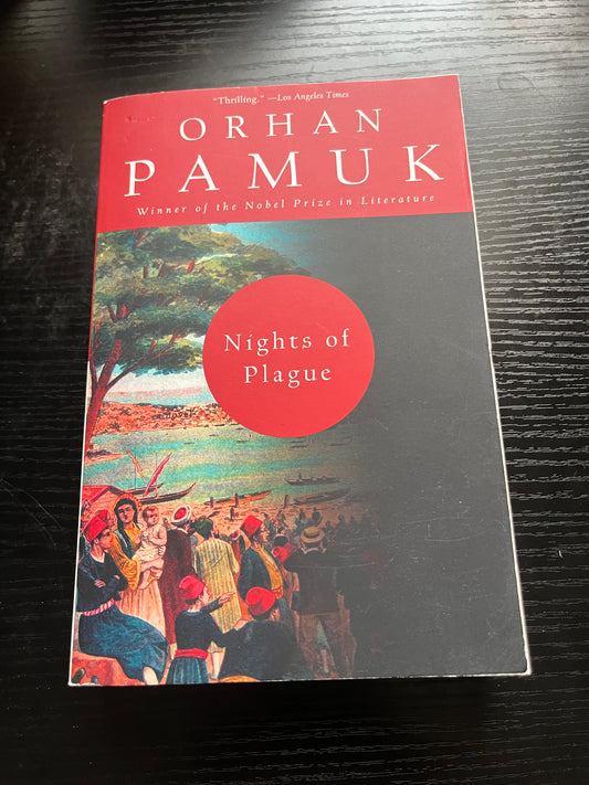 NIGHTS OF PLAGUE by Orhan Pamuk
