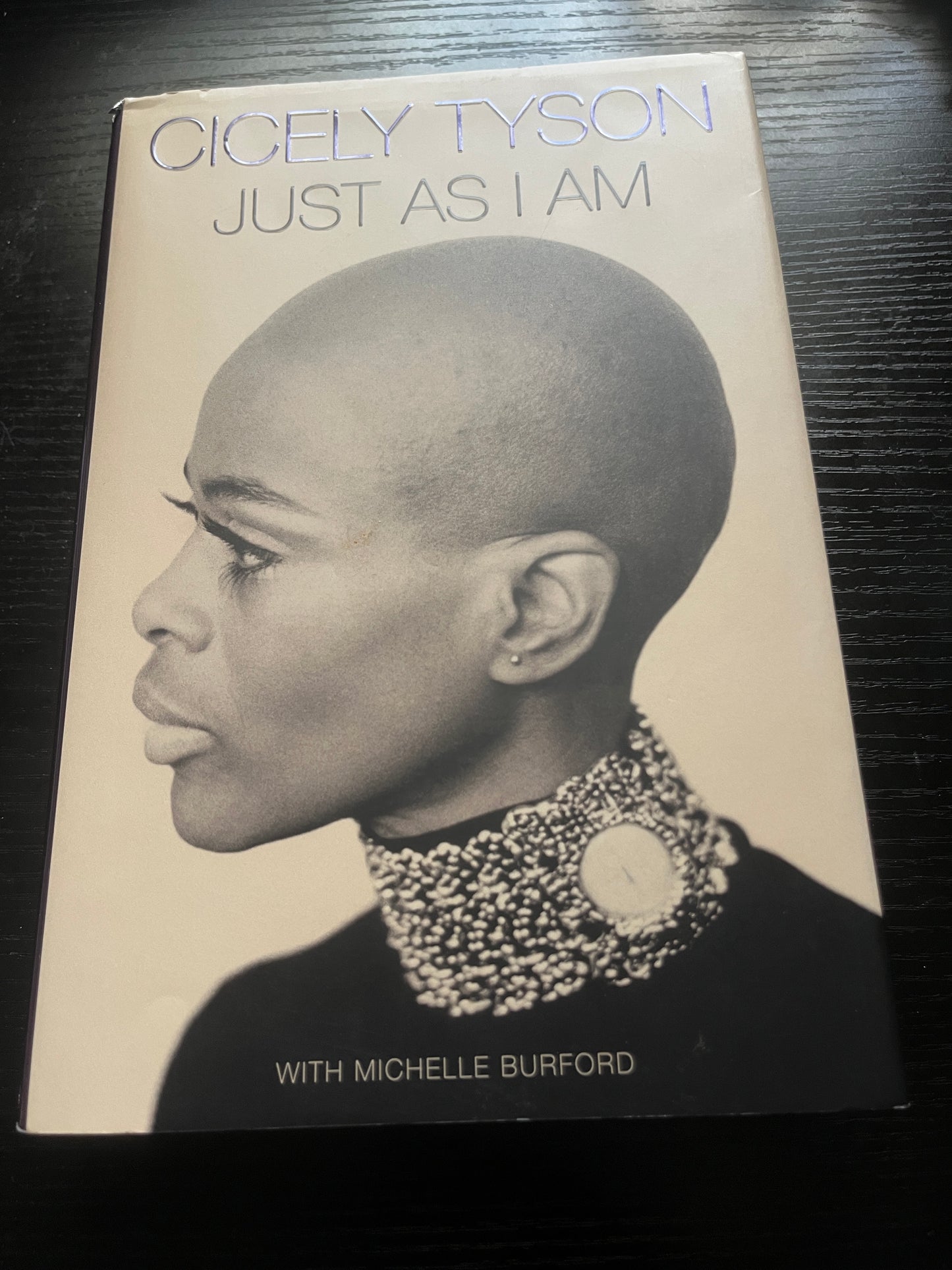 JUST AS I AM: A Memoir by Cicely Tyson