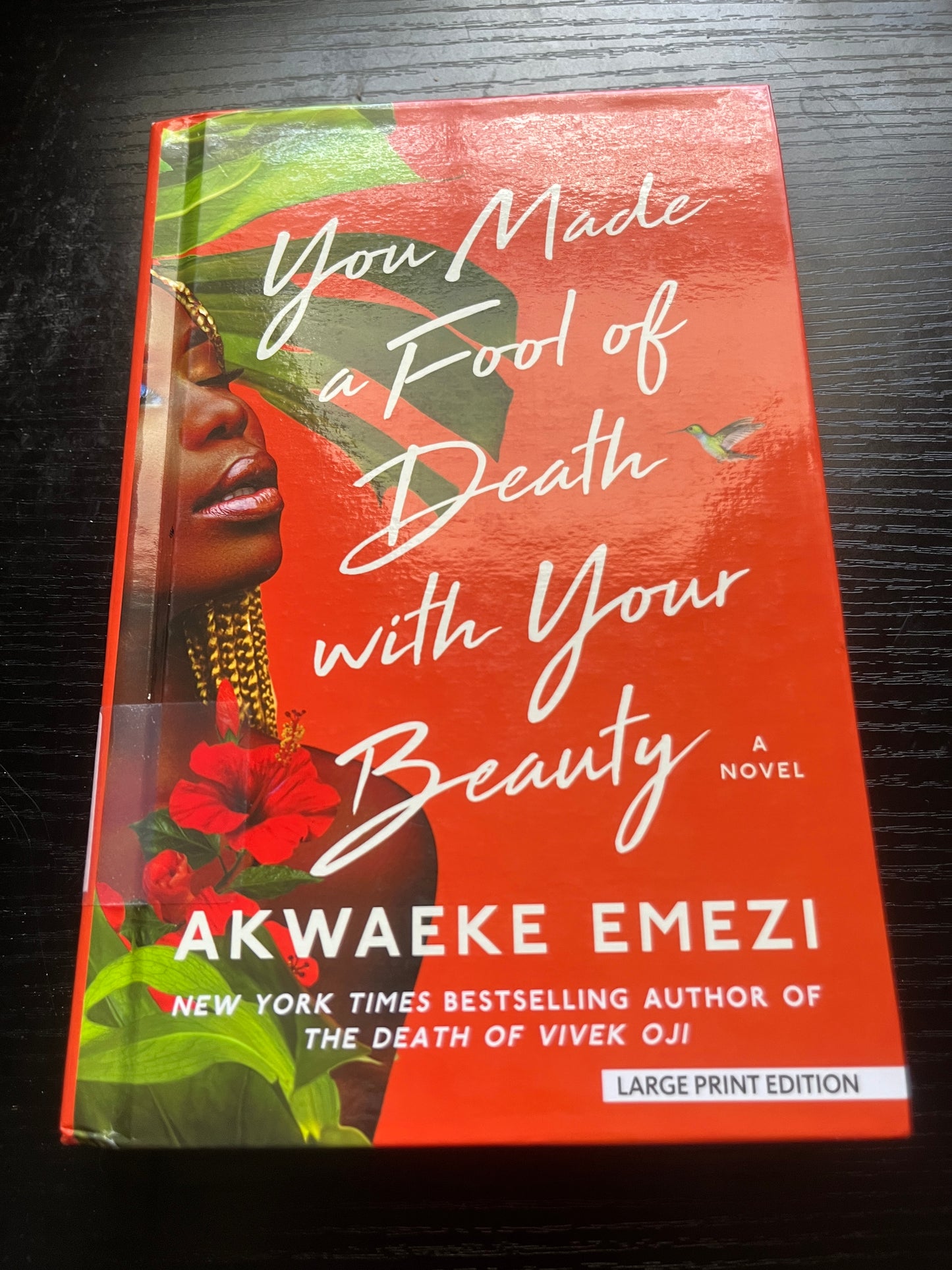 YOU MADE A FOOL OF DEATH WITH YOUR BEAUTY by Akwaeke Emezi