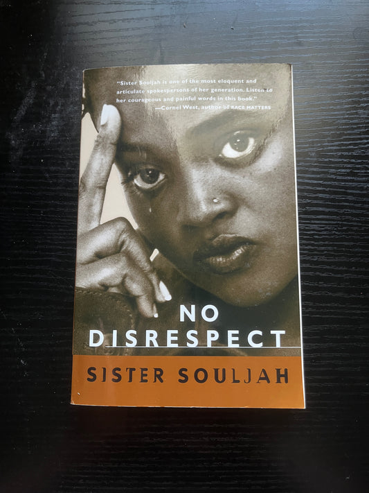 NO DISRESPECT by Sister Souljah