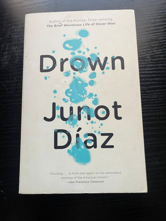 DROWN by Junot Díaz