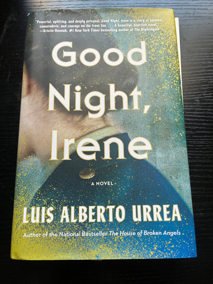 GOOD NIGHT, IRENE by Luis Alberto Urrea