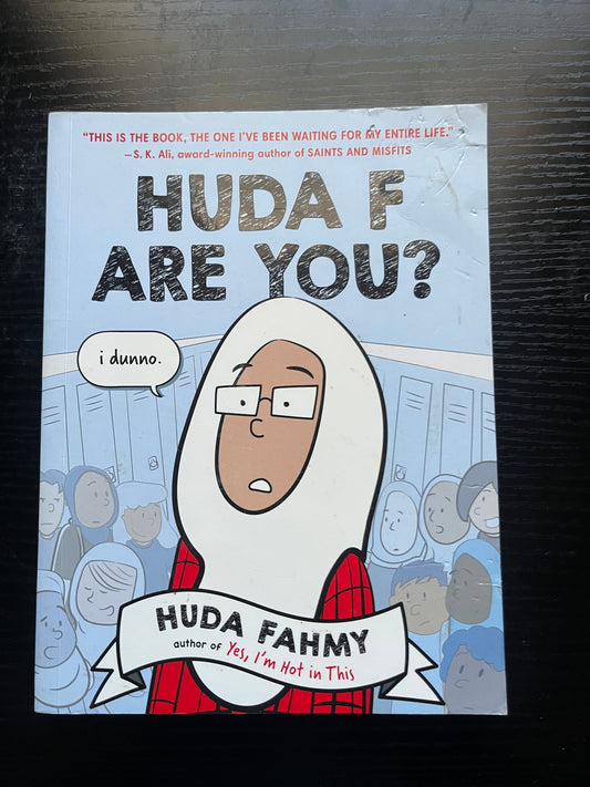 HUDA F ARE YOU: A Graphic Novel by Huda Fahmy
