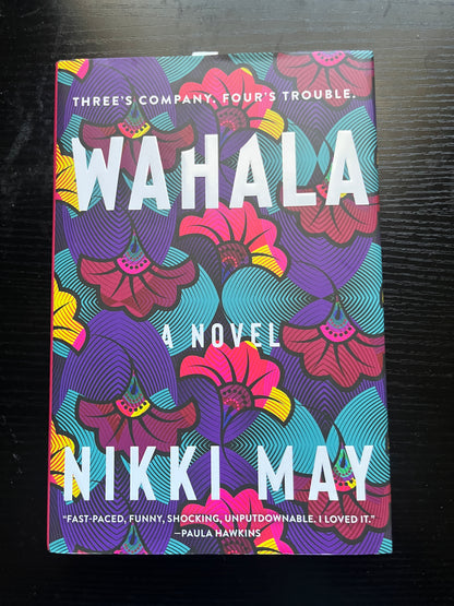 WAHALA by Nikki May