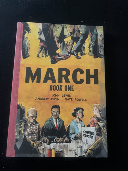 MARCH: Book One by John Lewis and   Andrew Aydin