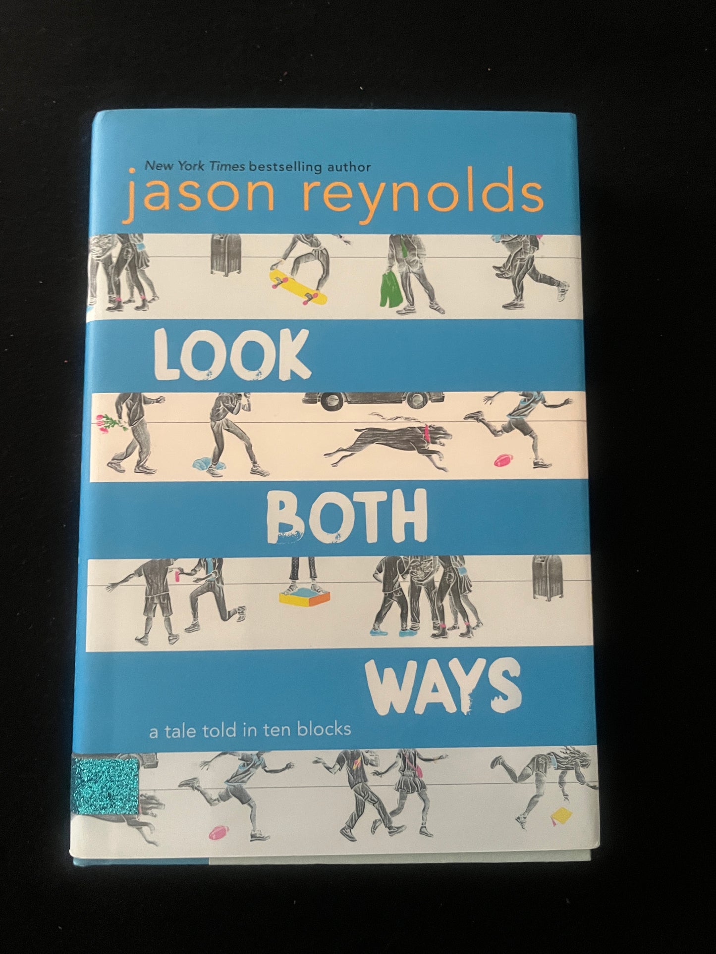 LOOK BOTH WAYS: A Tale Told in Ten Blocks by Jason Reynolds
