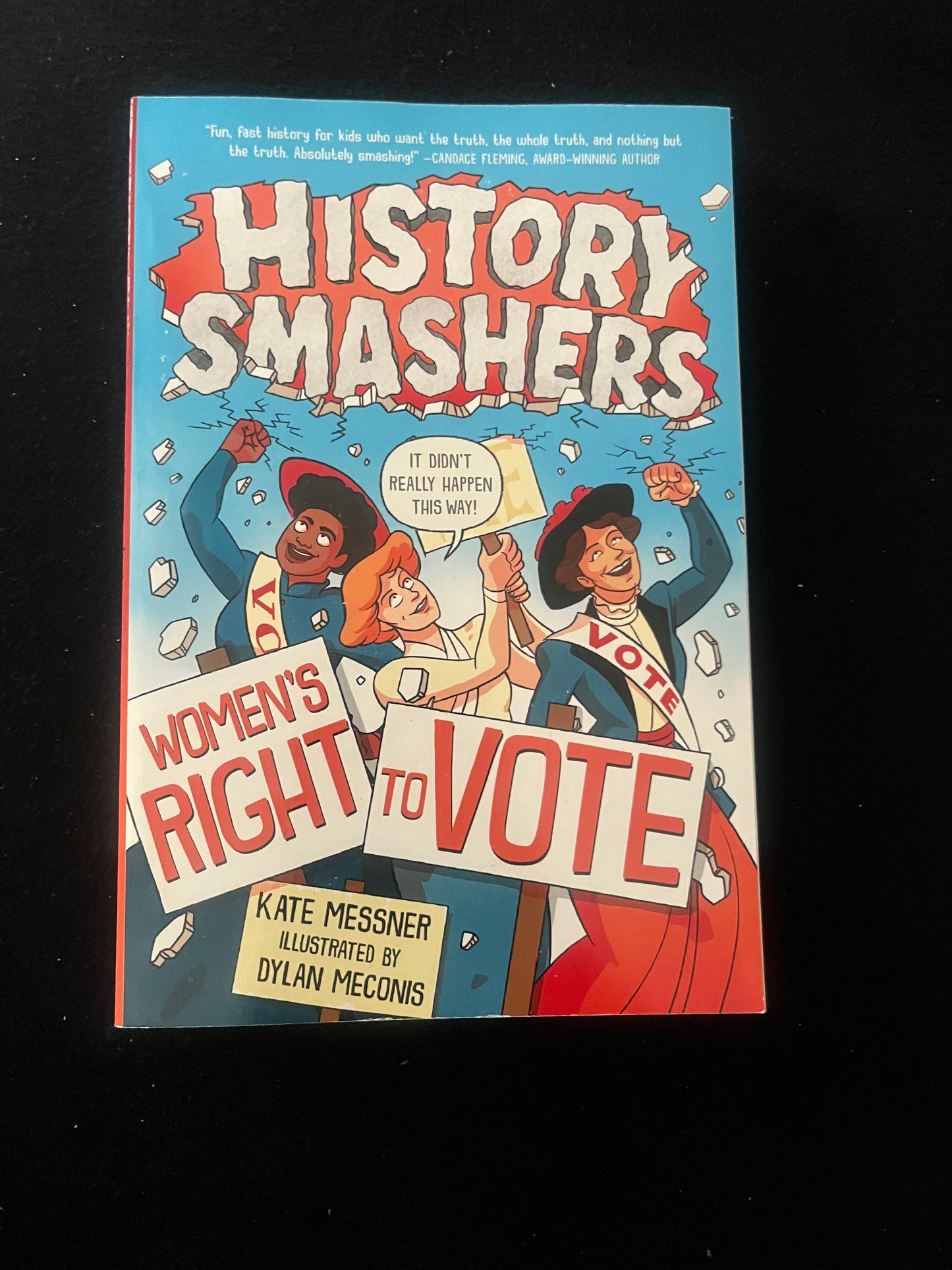HISTORY SMASHERS: Women's Right to Vote by Kate Messner