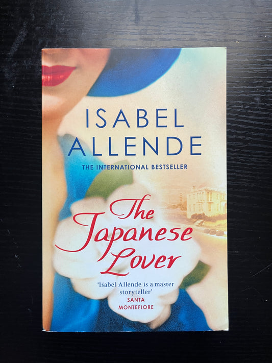 THE JAPANESE LOVER by Isabel Allende