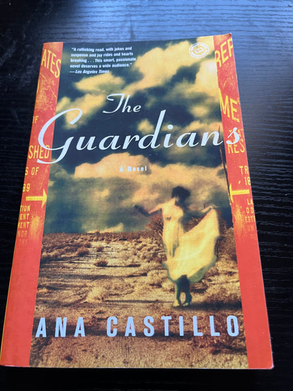 THE GUARDIANS by Ana Castillo