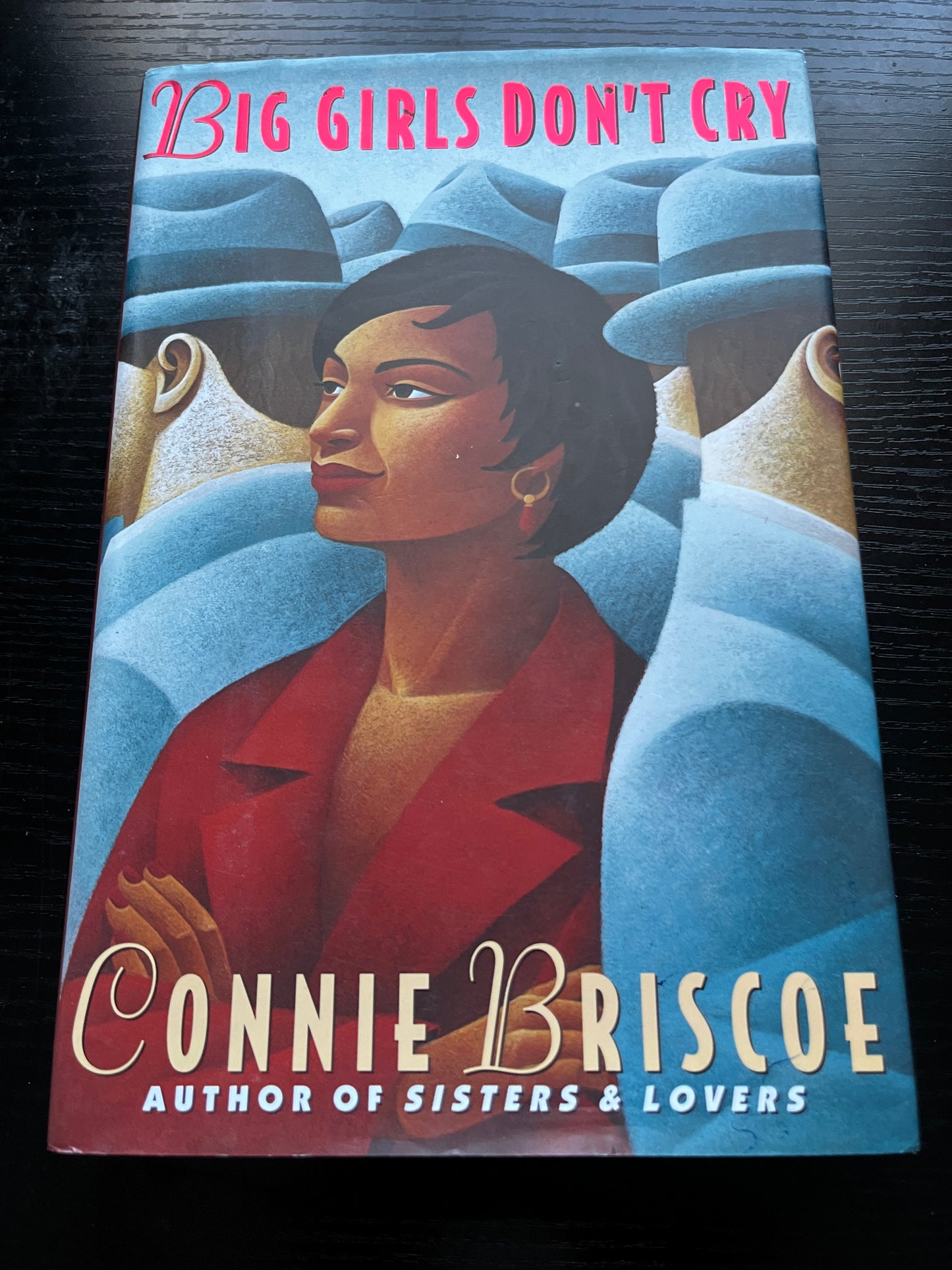 BIG GIRLS DON'T CRY by Connie Briscoe