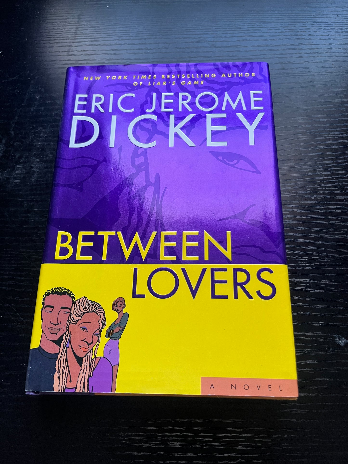 BETWEEN LOVERS by Eric Jerome Dickey