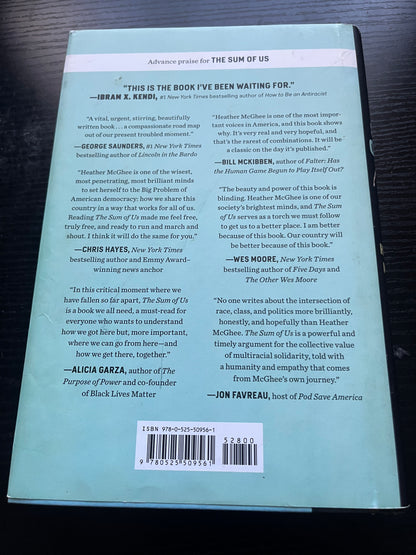 THE SUM OF US: What Racism Costs Everyone and How We Can Prosper Together by Heather McGhee