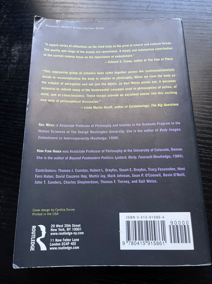 PERSPECTIVES ON EMBODIMENT: The Intersections of Nature and Culture by Gail Weiss & Honi Fern Haber