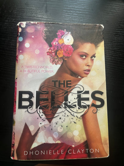 THE BELLES (Belles Series #1) by Dhonielle Clayton