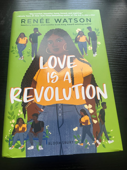 LOVE IS A REVOLUTION by Renée Watson
