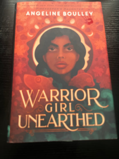 WARRIOR GIRL UNEARTHED by Angeline Boulley