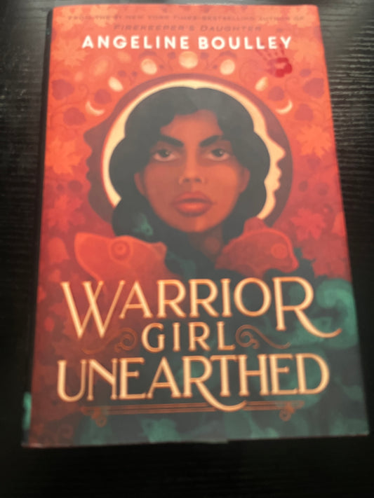WARRIOR GIRL UNEARTHED by Angeline Boulley