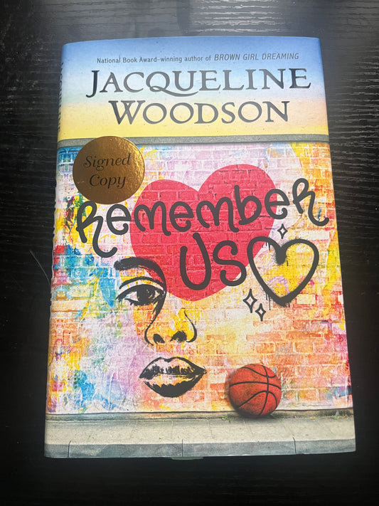 REMEMBER US by Jacqueline Woodson