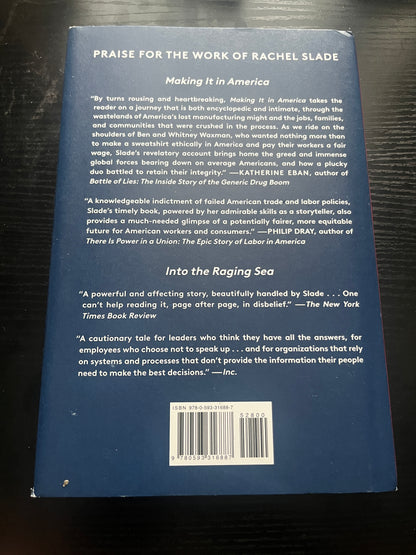 MAKING IT IN AMERICA: The Almost Impossible Quest to Manufacture in the U.S.A (And How It Got That Way) by Rachel Slade