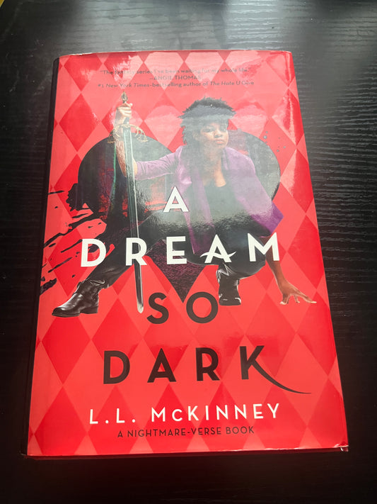 A DREAM SO DARK (The Nightmare-Verse Series #2) by L. L. McKinney