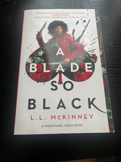 A BLADE SO BLACK (The Nightmare-Verse Series #1) by L. L. McKinney
