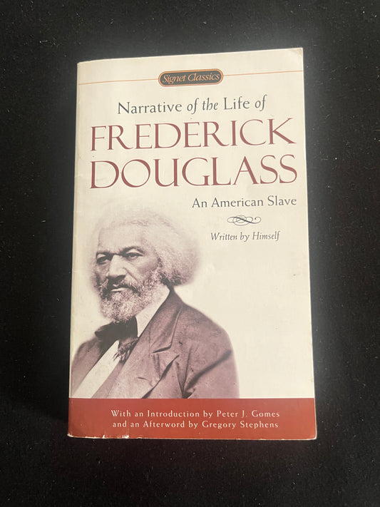 NARRATIVE OF THE LIFE OF FREDERICK DOUGLASS by Frederick Douglass