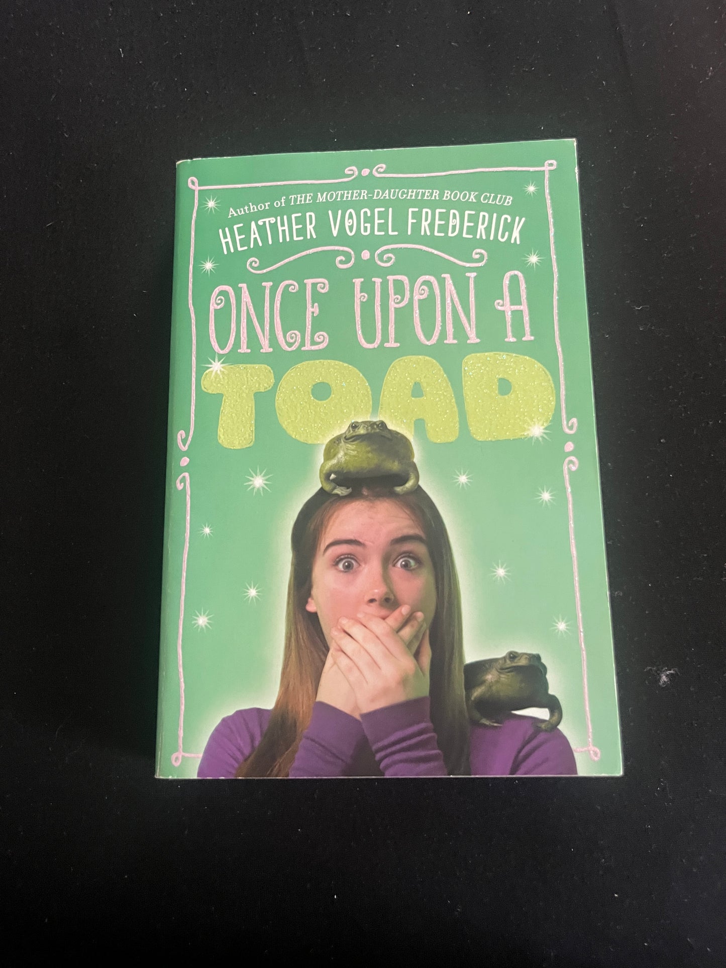 ONCE UPON A TOAD by Heather Vogel Frederick