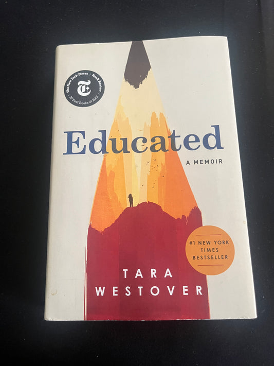 EDUCATED by Tara Westover