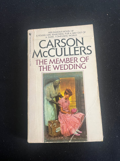 THE MEMBER OF THE WEDDING by Carson McCullers