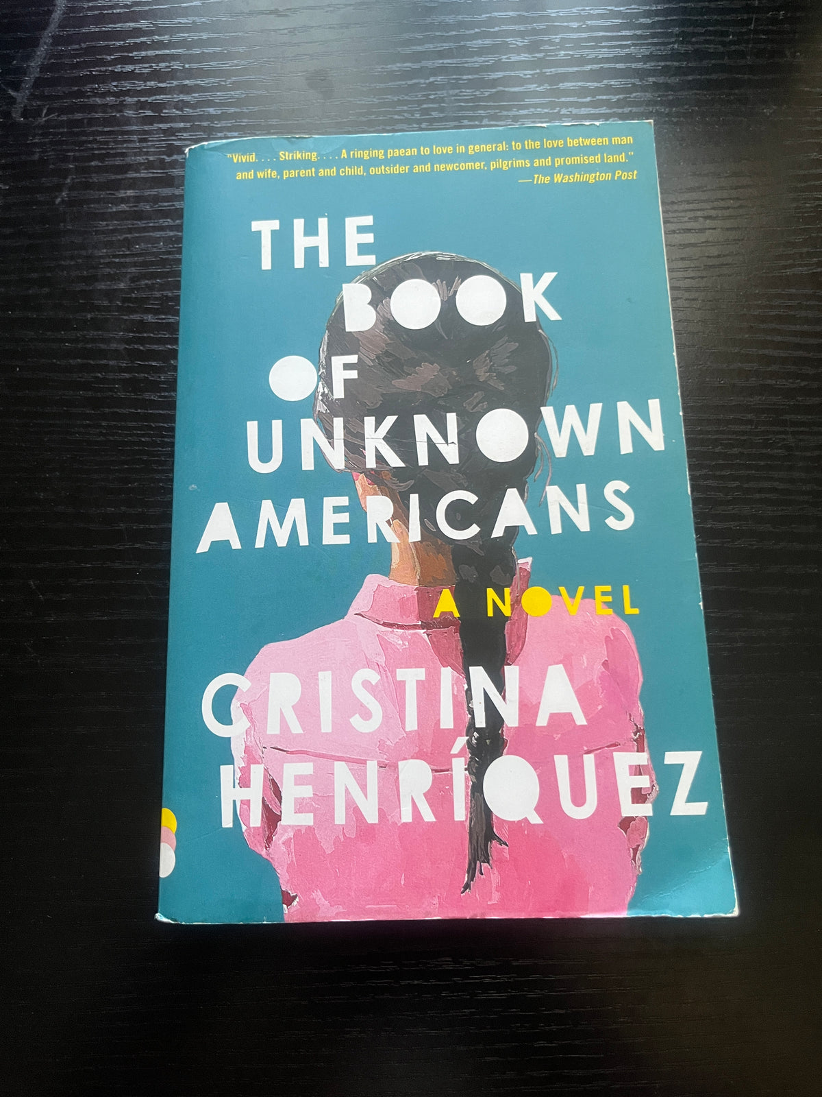 THE BOOK OF UNKNOWN AMERICANS by Cristina Henríquez