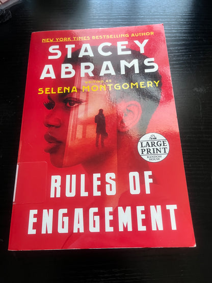 RULES OF ENGAGEMENT (Large Print) by Stacey Abrams