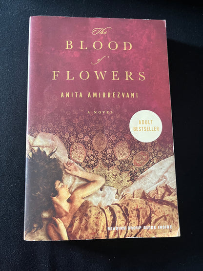 THE BLOOD OF FLOWERS by Anita Amirrezvani