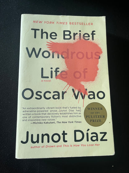 THE BRIEF WONDEROUS LIFE OF OSCAR WAO by Junot Díaz