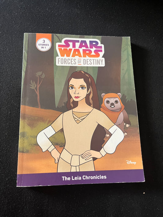 STAR WARS FORCES OF DESTINY: The Leia Chronicles by Emma Carlson Berne