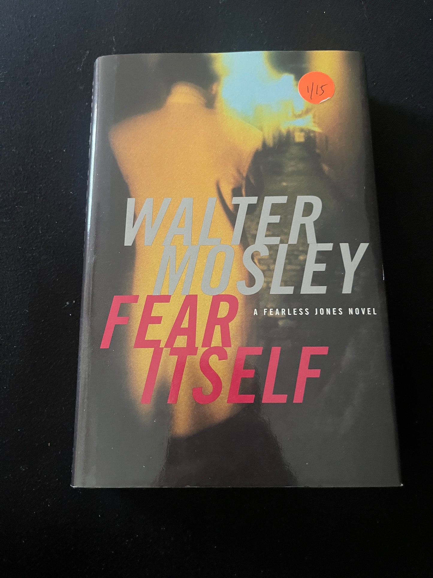 FEAR ITSELF by Walter Mosley