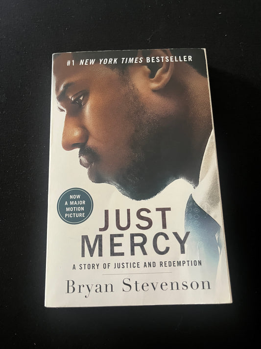 JUST MERCY by Bryan Stevenson