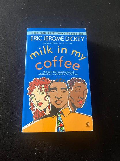MILK IN MY COFFEE by Eric Jerome Dickey
