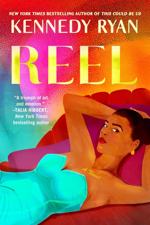 REEL by Kennedy Ryan