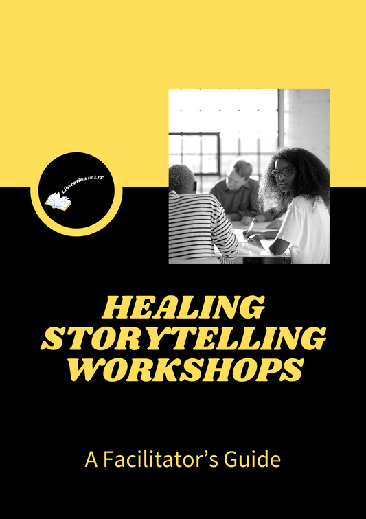 Healing Storytelling Workshops Facilitator's Guide