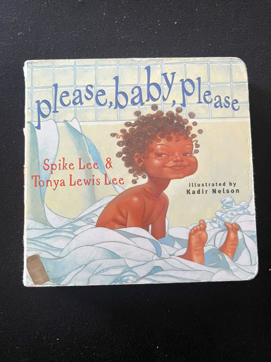 PLEASE, BABY, PLEASE by Spike Lee and Tanya Lewis Lee