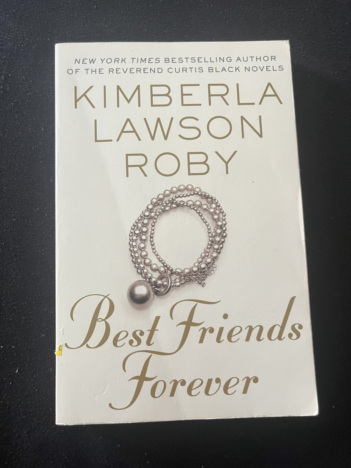BEST FRIENDS FOREVER by Kimberla Lawson Roby