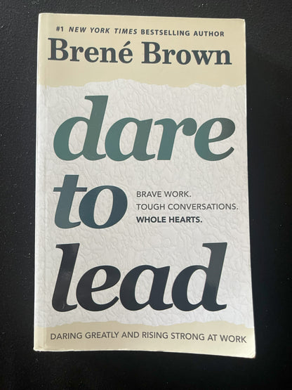 DARE TO LEAD by Brené Brown