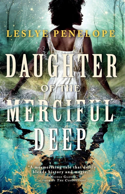 DAUGHTER OF THE MERCIFUL DEEP by Leslye Penelope