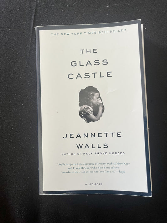 THE GLASS CASTLE by Jeanette Walls