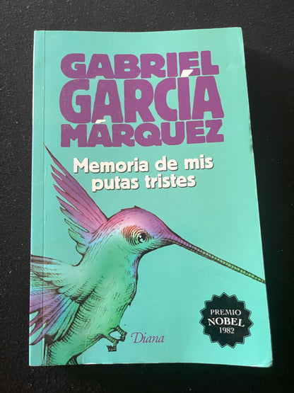 MEMORIAS DE MIS PUTAS TRISTES  de Gabriel García Márquez
